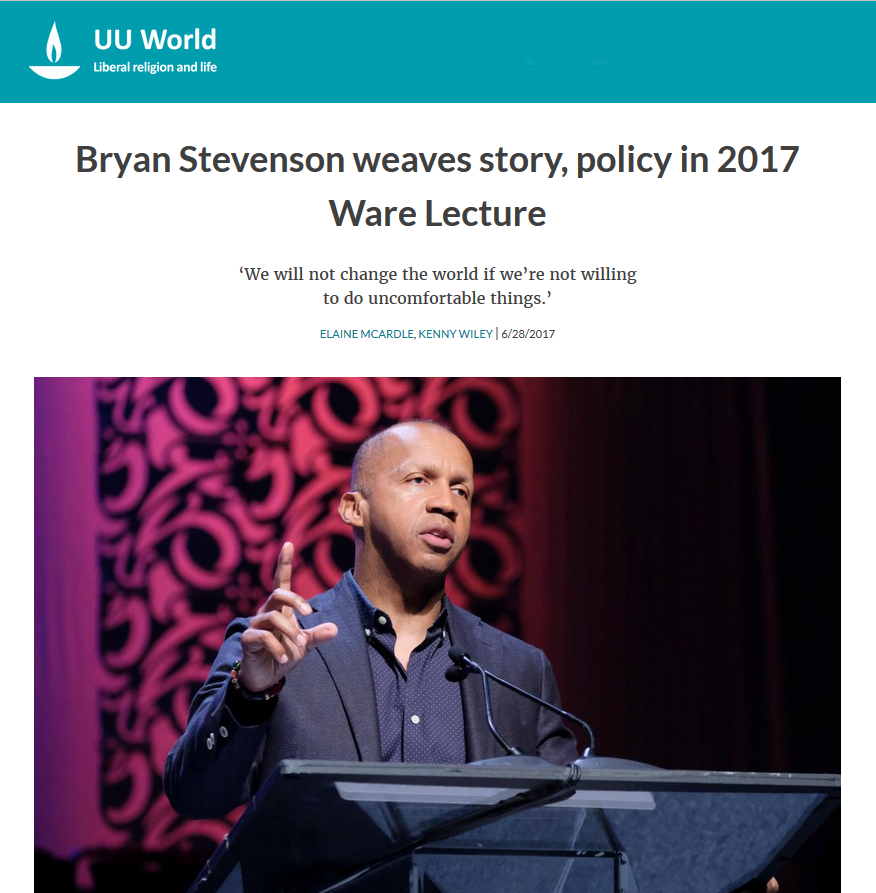 UU Worls on 2017 Ware Lecture by Bryan Stevenson