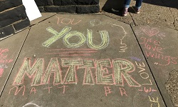 You Matter sidewalk chalk